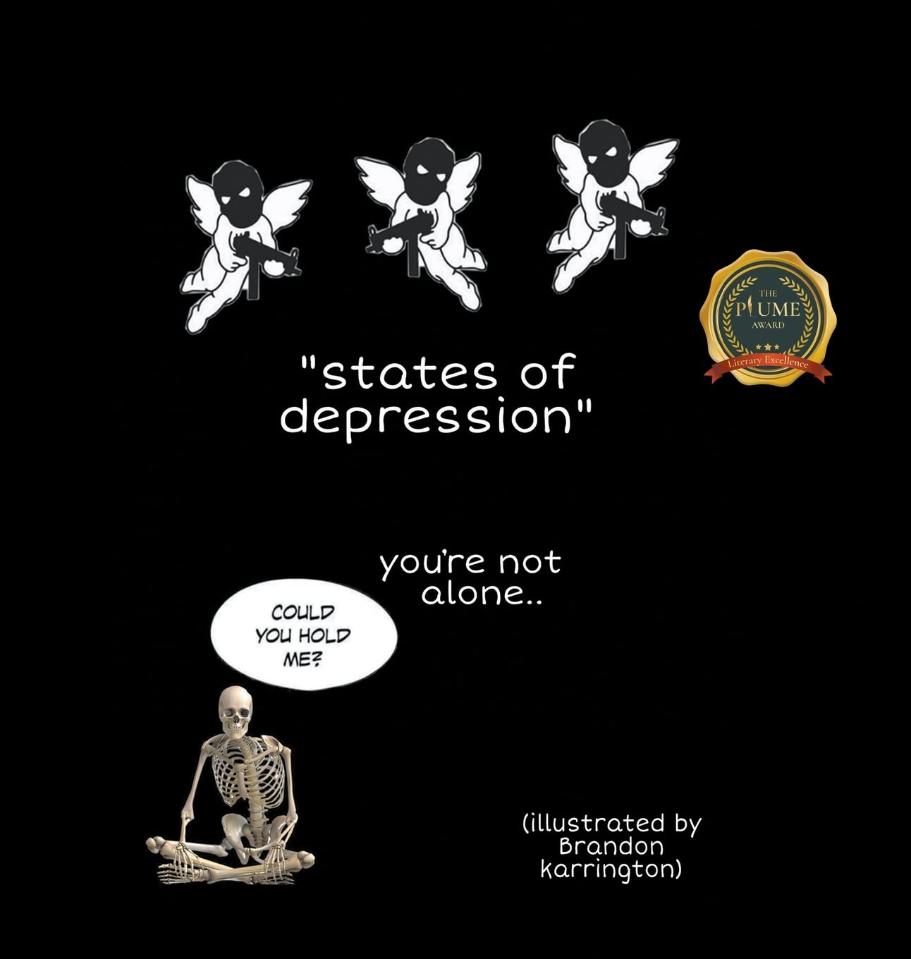 

states of depression: you're not alone (Writers Republic LLC)