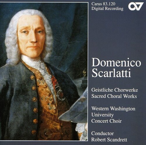 

CD диск Scarlatti / Scandrett: Sacred Choral Music