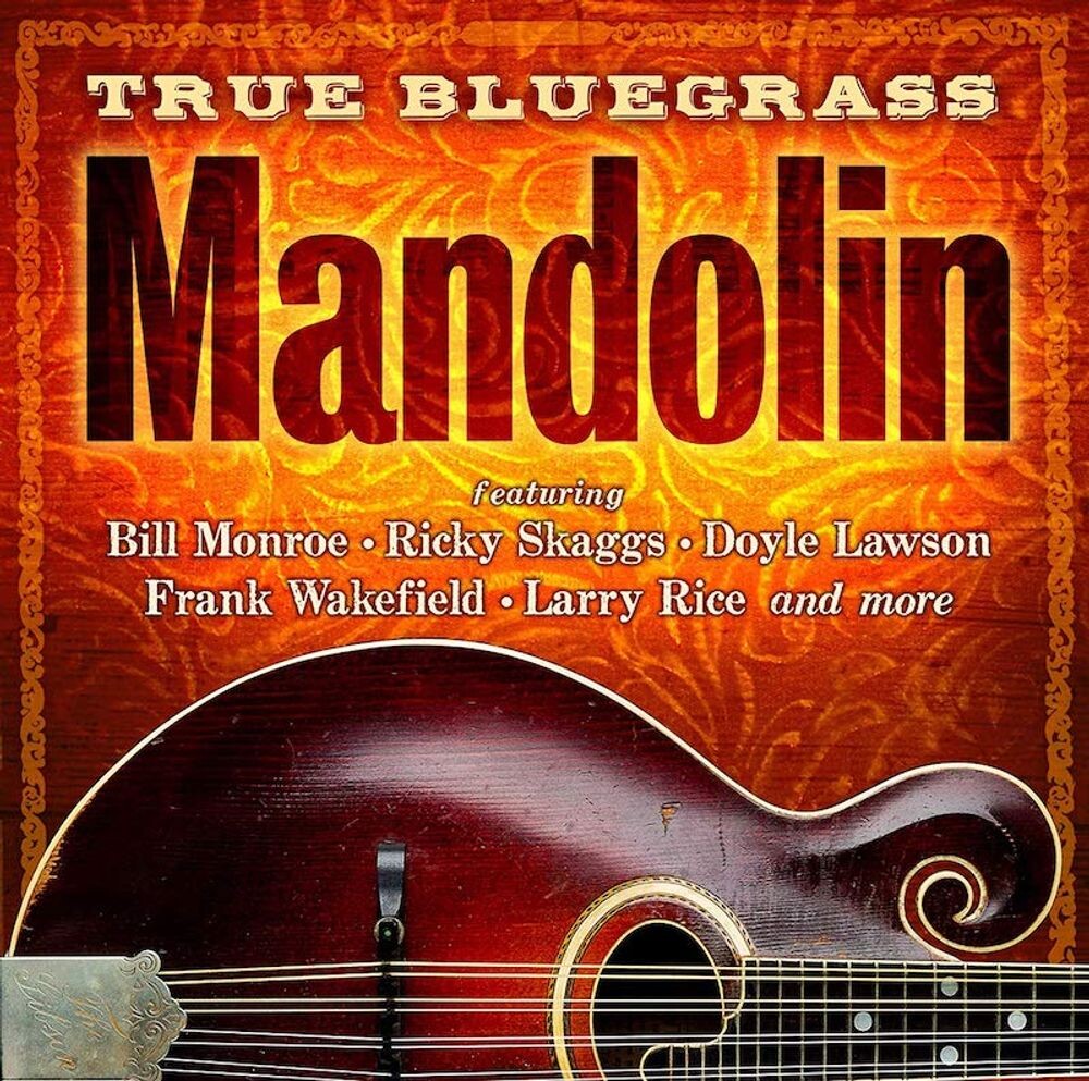 

Диск CD True Bluegrass Mandolin - Various Artists