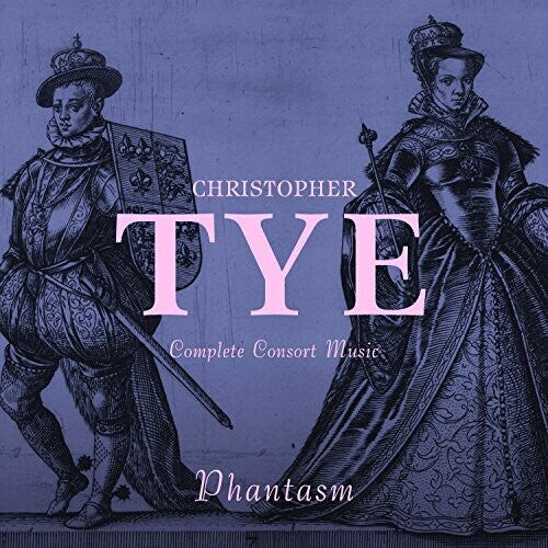 

CD диск Tye / Phantasm: Complete Consort Music