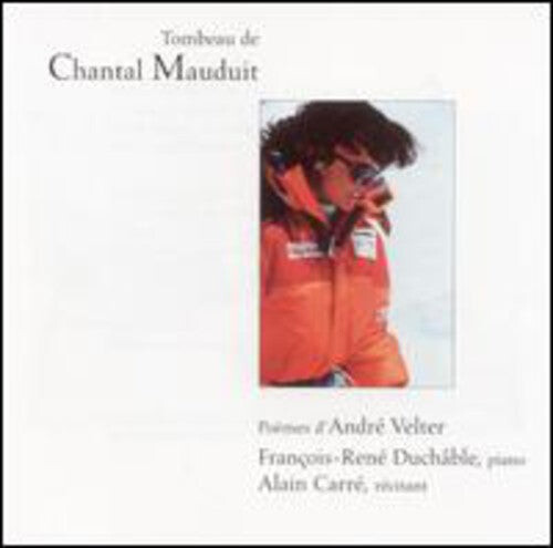 

CD диск Duchable, Francois-Rene / Carre, Alain: Tombeau De Chantal Mauduit: Poemes D'andre Velter