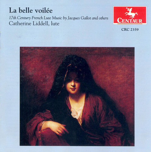 

CD диск Gallot / Liddell: La Belle Violee: 17th Century French Lute Music