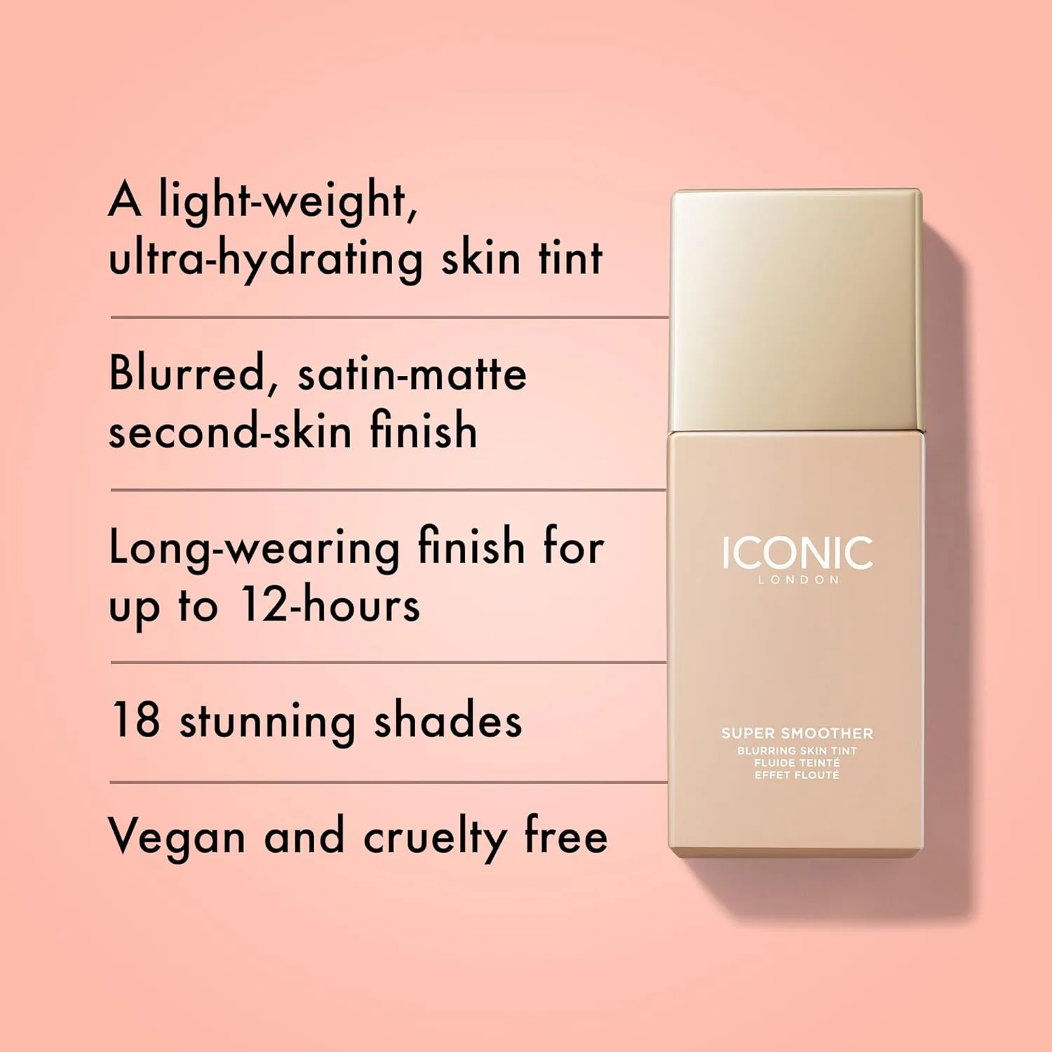 ICONIC LONDON Super Smoother Blurring Skin Tint | Легкое и среднее покрытие, увлажняющий, ультралегкий тонирующий увлажняющий крем, не тестируется на животных, веганский продукт 29,9 мл (1 шт.), Cool Fair — фото 2