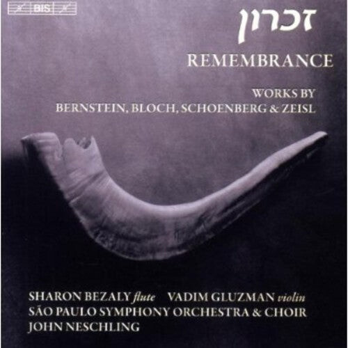 

CD диск Schoenberg / Bernstein / Bloch / Neschling: Remembrance