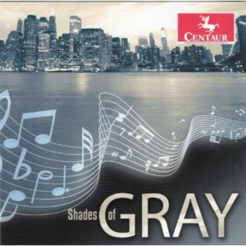 

CD диск Gershwin / Gray / Cunliffe / Farmer / Martin: Shades of Gray