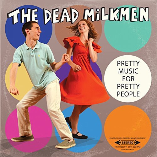 

CD диск Dead Milkmen: Dead Milkmen : Dead Milkmen-Pretty Music Fo