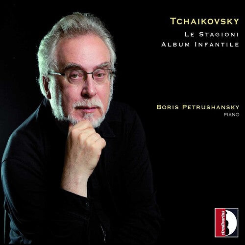 

CD диск Tchaikovsky / Petrushansky, Boris: Seasons Op. 37Bis / Children's Album Op. 39
