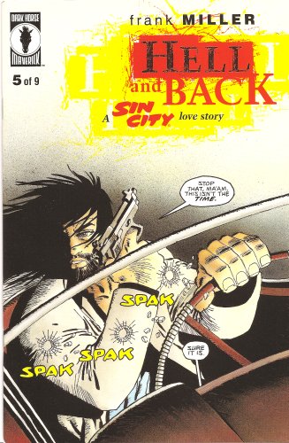 

Hell And Back: A Sin City Love Story #5 (Dark Horse Comics)