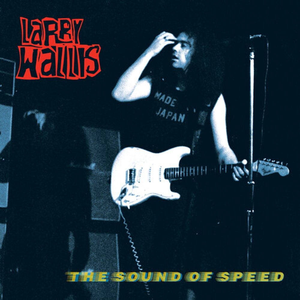 

Виниловая пластинка LP The Sound Of Speed - Larry Wallis