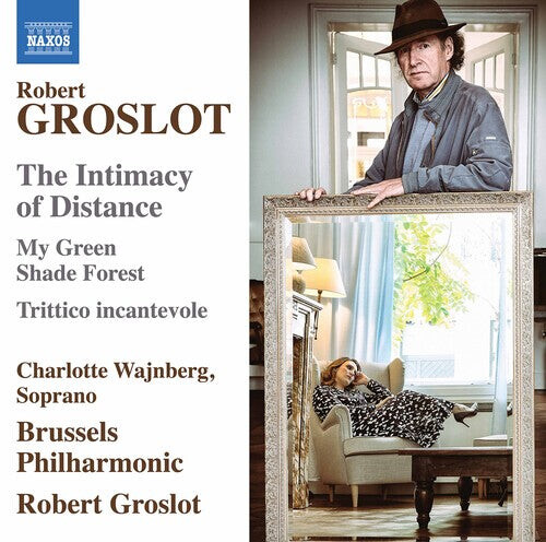 

CD диск Groslot / Wajnberg / Groslot: Intimacy of Distance