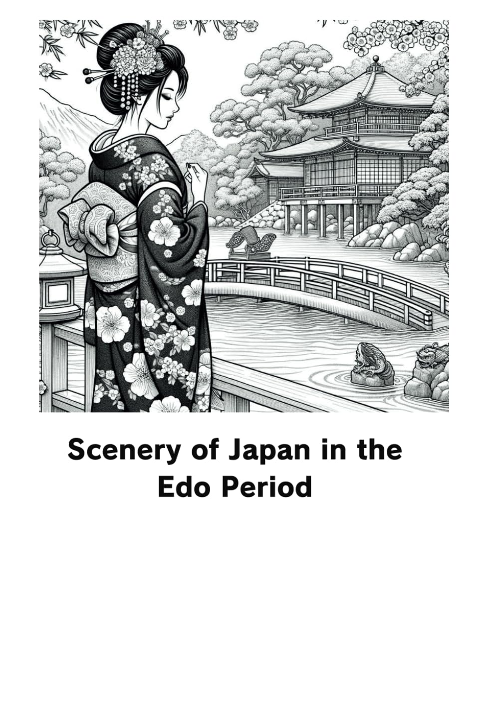 

Scenery of Japan in the Edo Period (Edo Saikkei) (Independently published)
