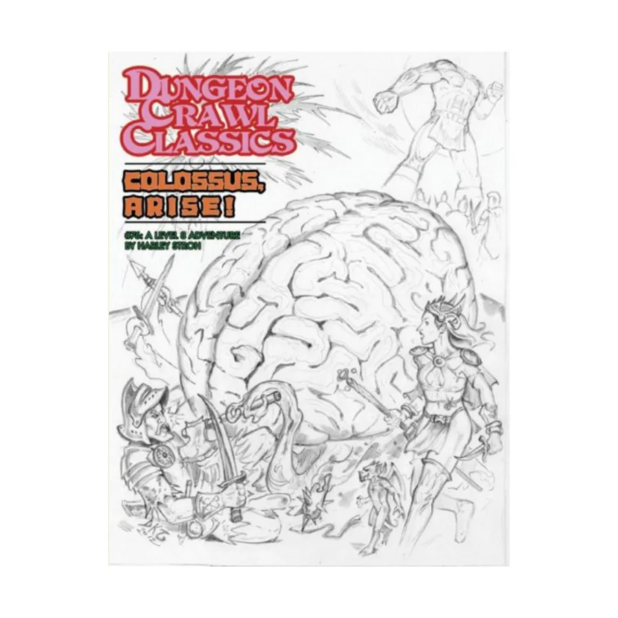 

Модуль Colossus Arise! (Sketch Cover), Dungeon Crawl Classics Role Playing Games - Adventures