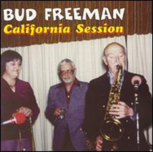

CD диск Freeman, Bud: California Session