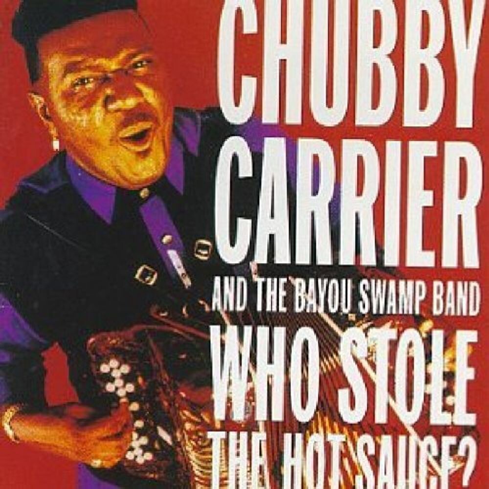 

Диск CD Who Stole The Hot Sauce - Chubby Carrier