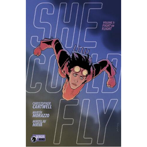 

Книга She Could Fly Volume 3: Fight Or Flight