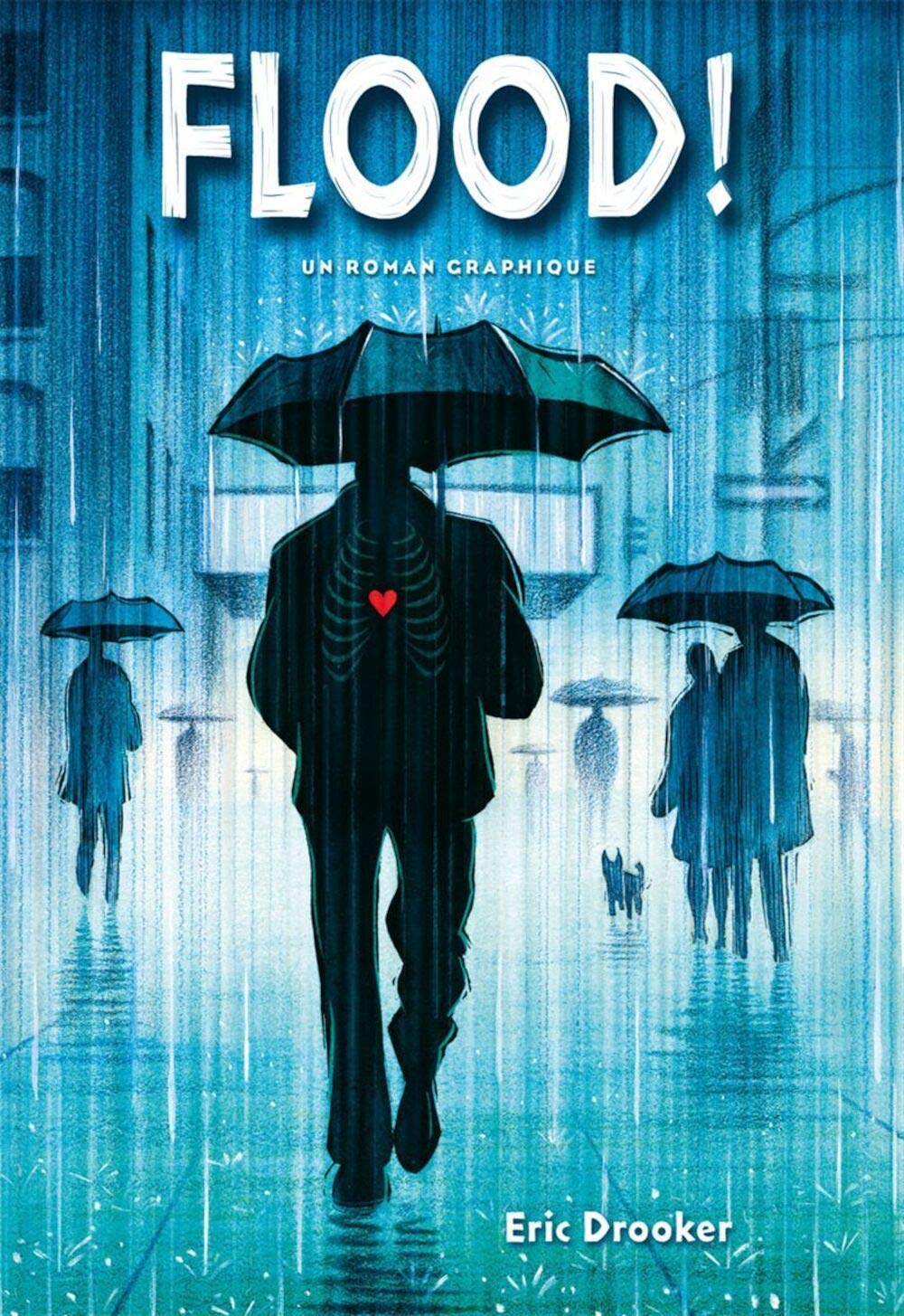 

Flood !: Un roman graphique (TANIBIS)
