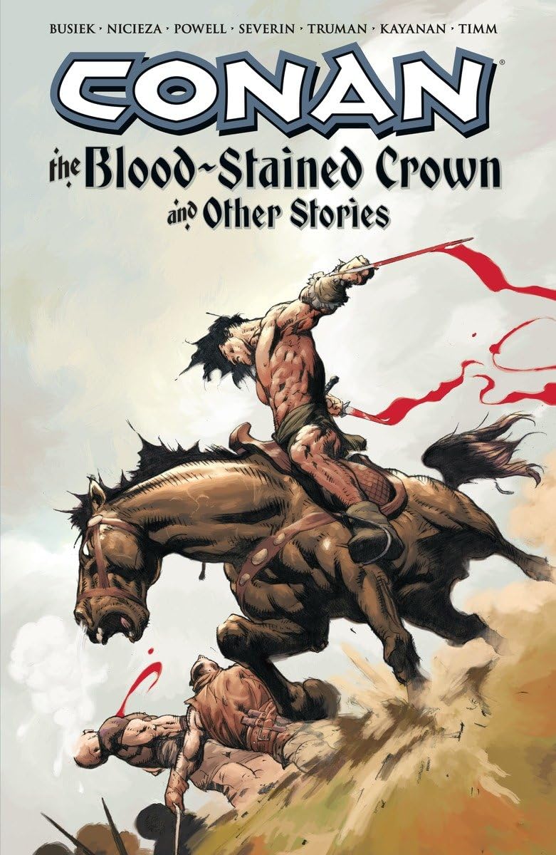 

Conan: The Blood-Stained Crown and Other Stories (Dark Horse Books)