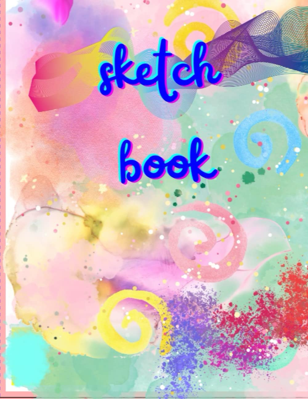 

sketch book: sketch book for Drawing ,sketching and doodling ,160 pages ,8,5x11