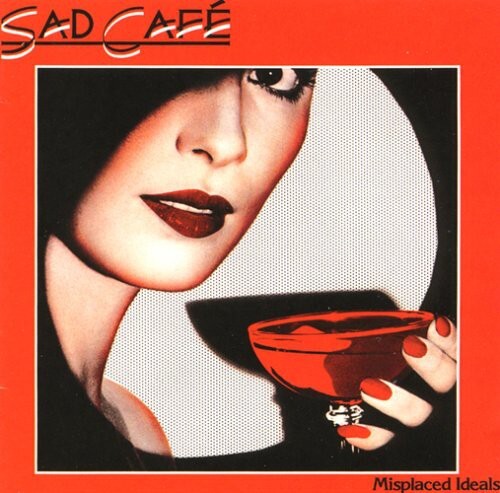 

CD диск Sad Cafe: Misplaced Ideals