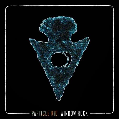 

Виниловая пластинка Particle Kid - Window Rock