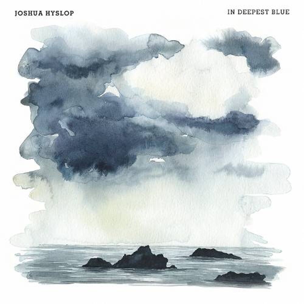 

Диск CD In Deepest Blue - Joshua Hyslop