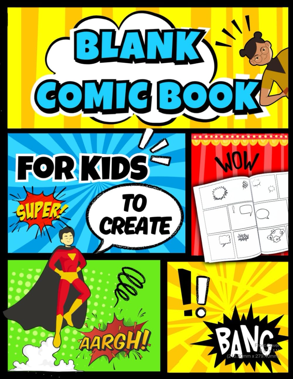 

WoW!! Create Your Own Comic Book! Hand Designed, Blank Comic Strip Templates, Over 100 Pages, 8.5*11 inches ((With Speech Bubbles)) (Independently published)