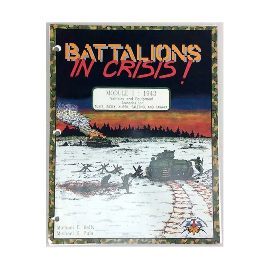 

Модуль I - 1943 год, Транспортные средства и оборудование, Battalions in Crisis