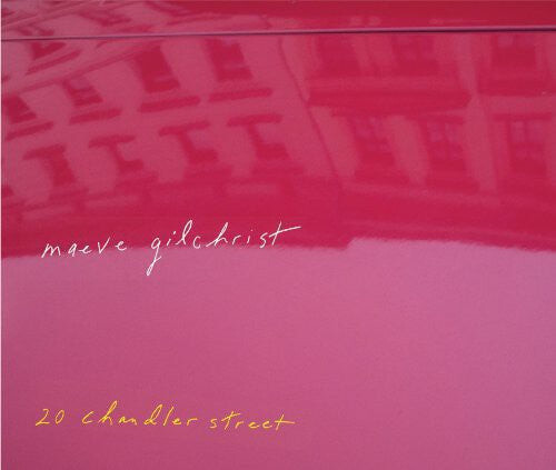 

CD диск Gilchrist, Maeve: 20 Chandler Street