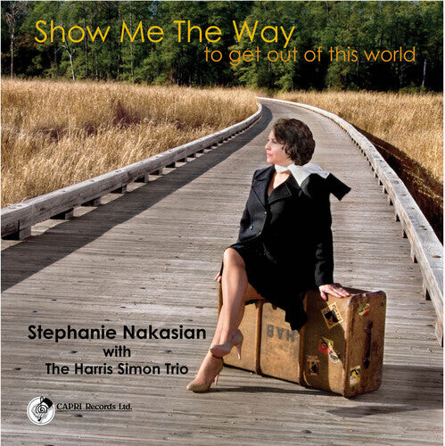 

CD диск Nakasian, Stephanie: Show Me the Way