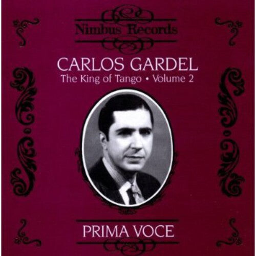 

CD диск Gardel, Carlos: King of the Tango 2