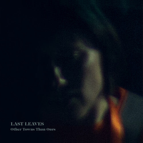 

CD диск Last Leaves: Other Towns Than Ours