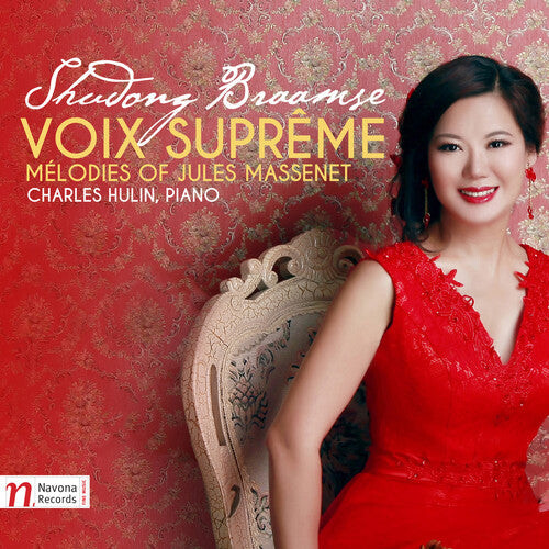 

CD диск Massenet / Braamse / Hulin: Voix Supreme - Melodies of Jules Massenet