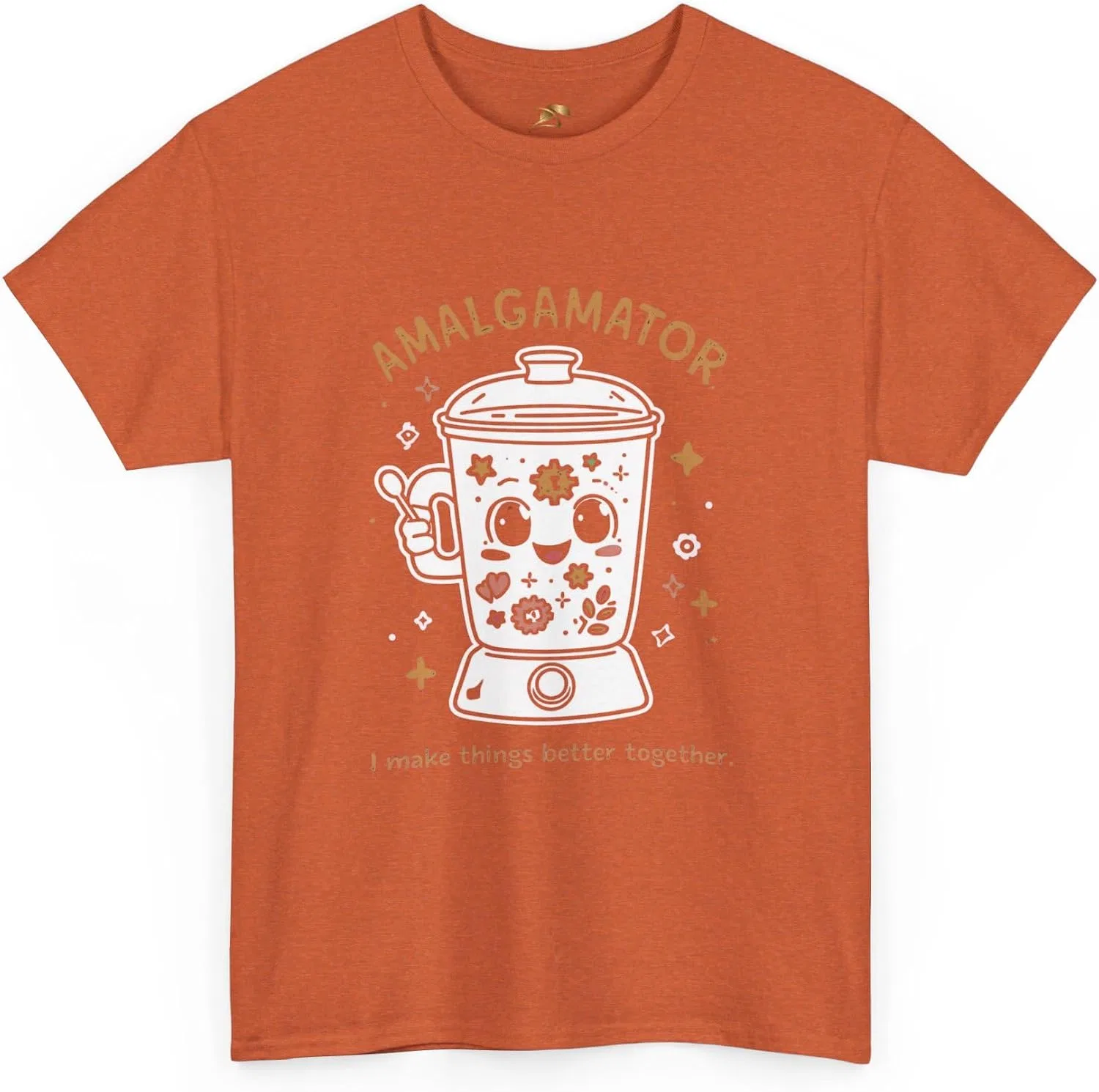Женская футболка с принтом Amalgamator, I Make Things Better Together, Antique Orange