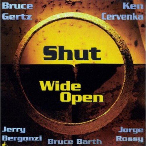 

CD диск Getz, Bruce / Cervenka, Ken: Shut Wide Open