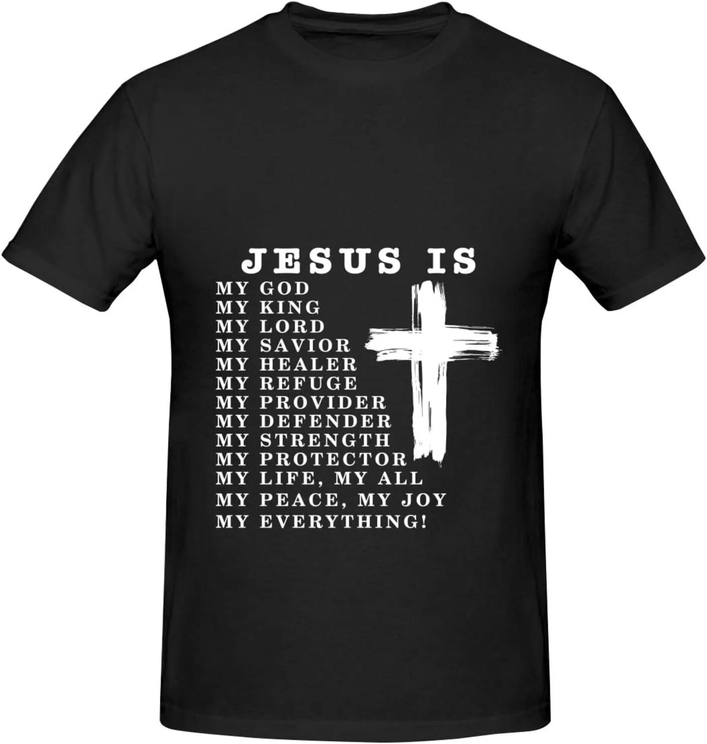 Мужская футболка с принтом Letter Print, Jesus is My God My King My Savior Christian White