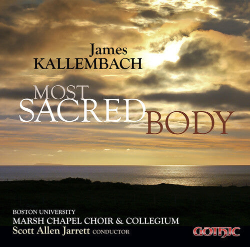 

CD диск Kallembach, James: Most Sacred Body