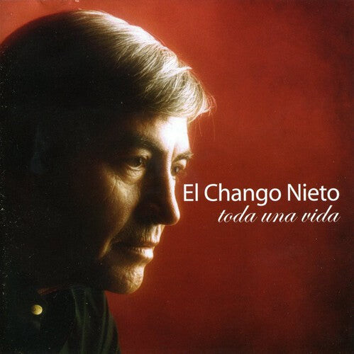 

CD диск Chango Nieto: Toda Una Vida
