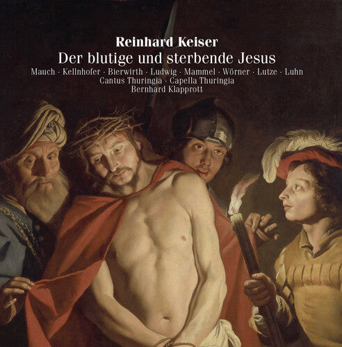 

CD диск Keiser: Der Blutige Und Sterbende Jesu
