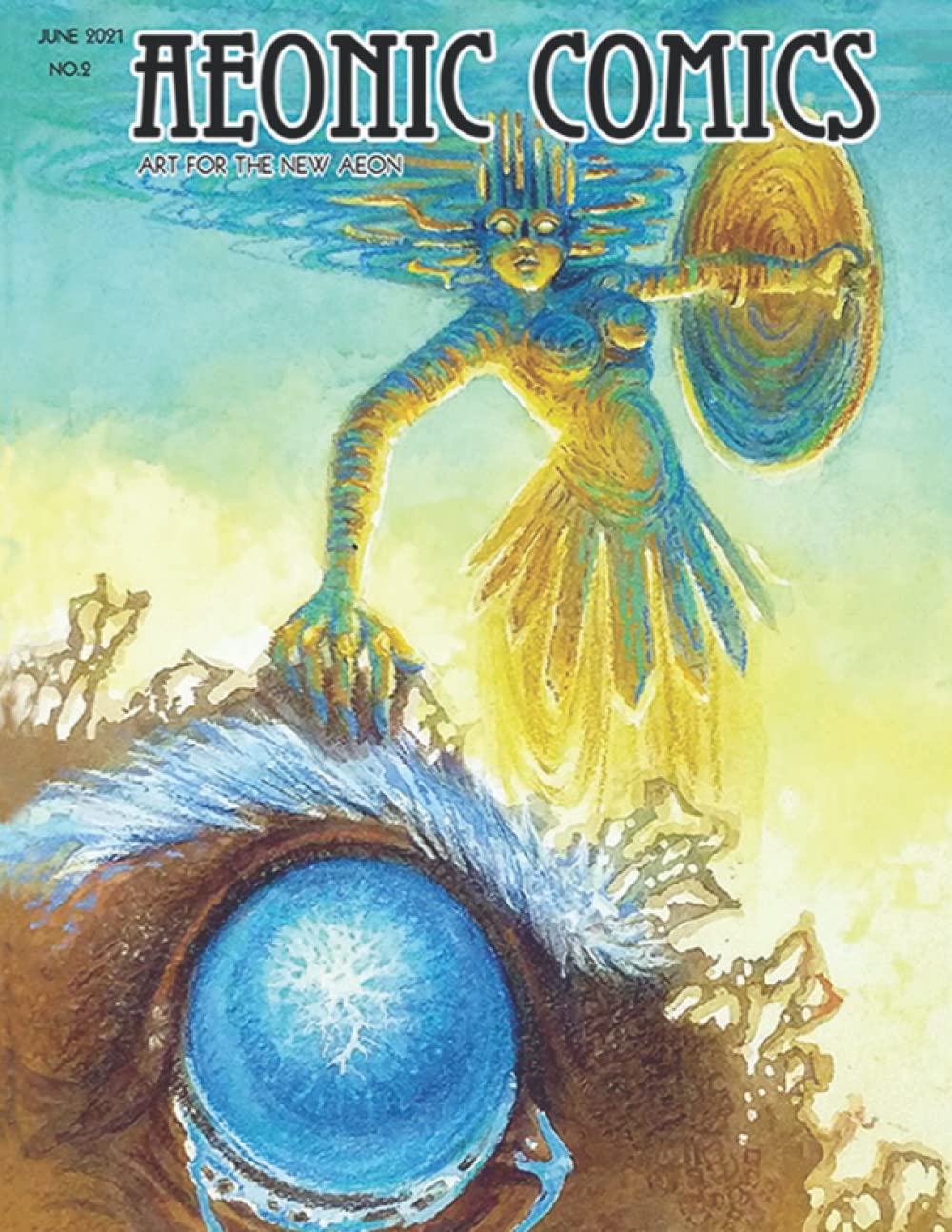 

Aeonic Comics 2: Art For The New Aeon (Independently published)