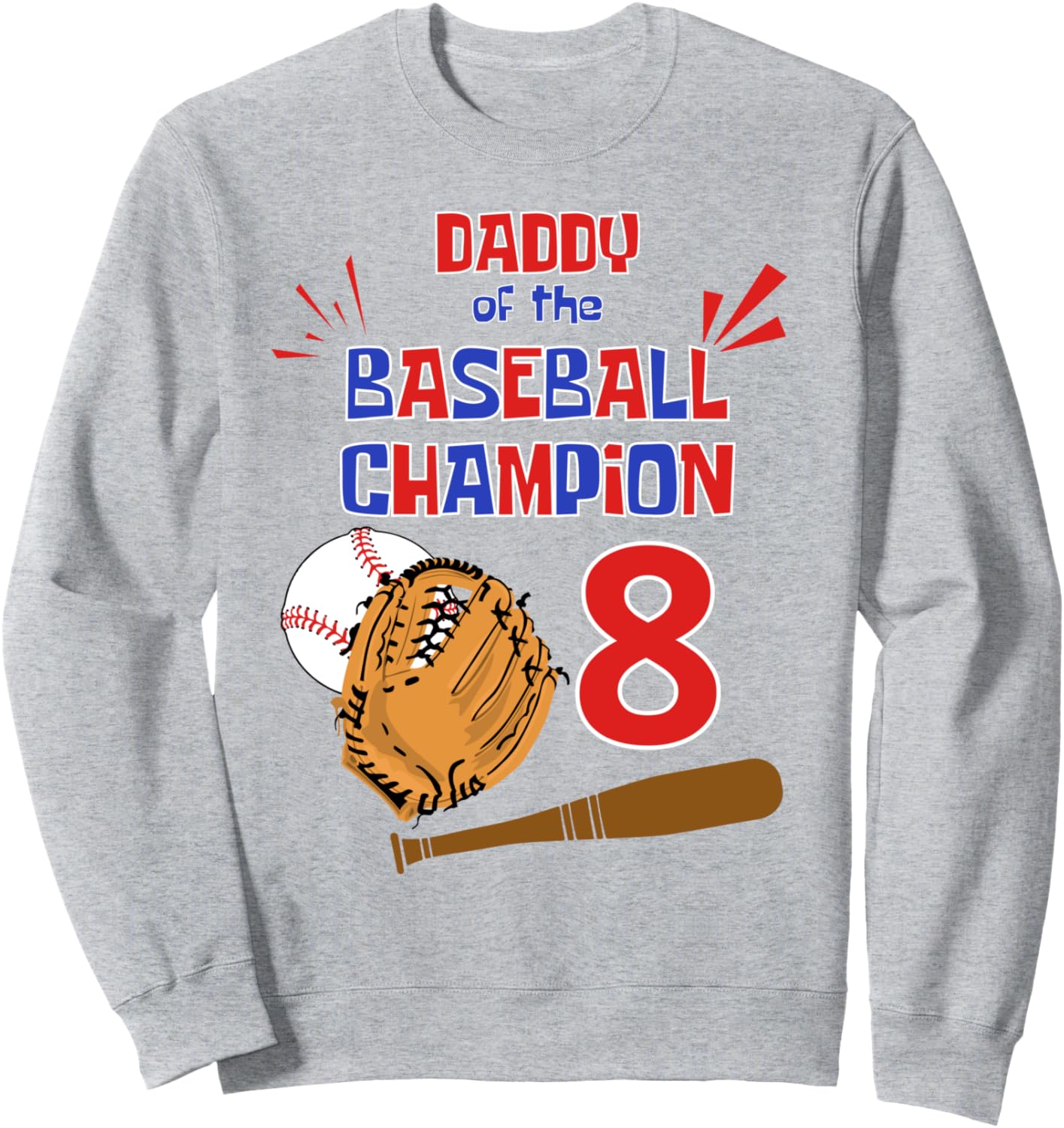 

Толстовка для вечеринки в честь 8-летия в стиле Папа чемпиона по бейсболу, серая Family Look Baseball Red Blue Decorations Gifts