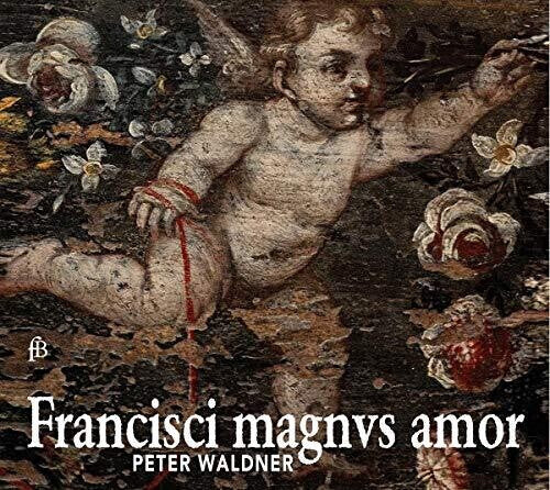 

CD диск Francisci Magnus Amor / Various: Francisci Magnus Amor