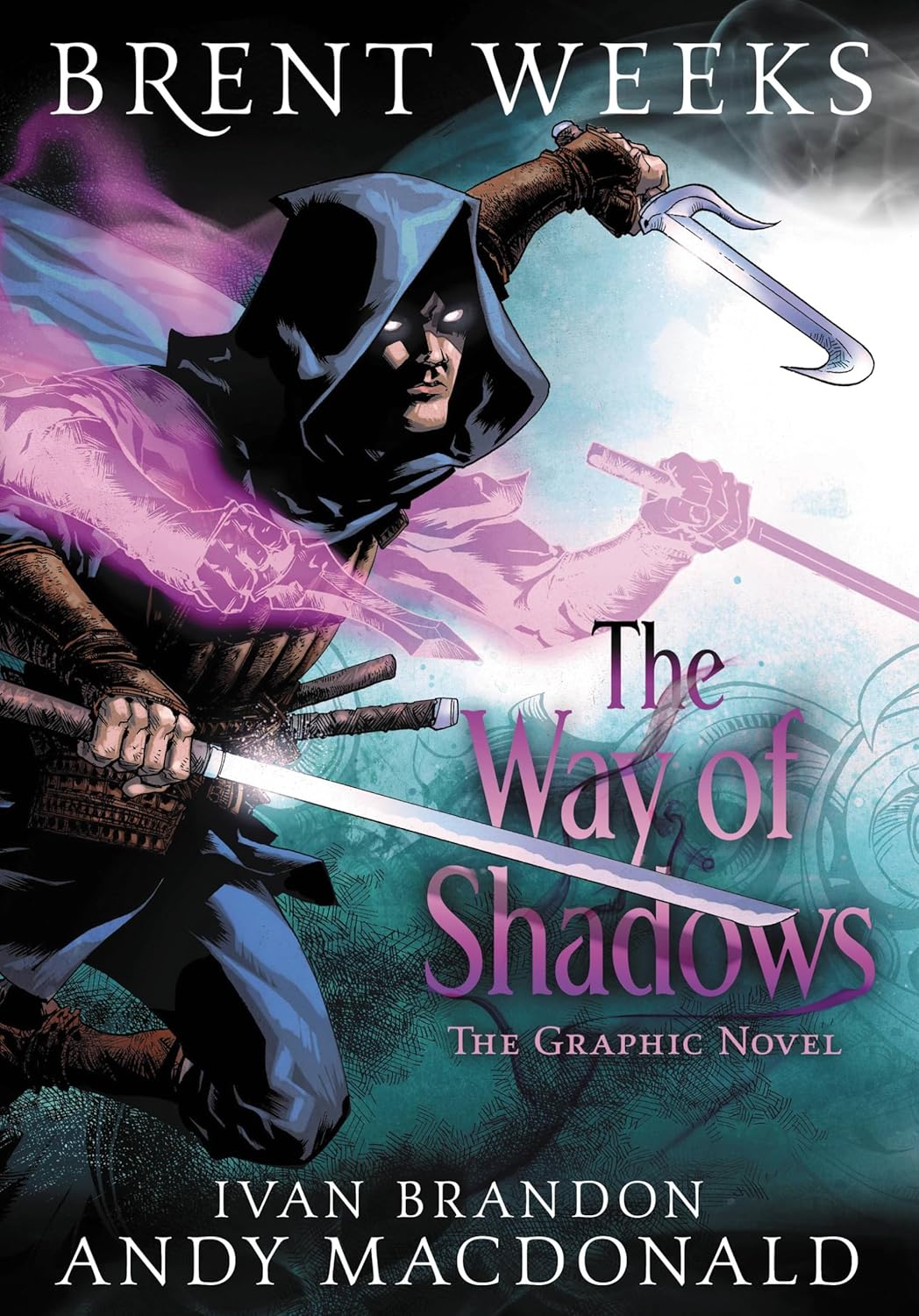 

The Way of Shadows: The Graphic Novel (The Night Angel Trilogy, 1) (Yen Press)