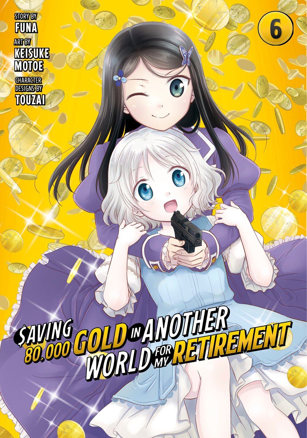 

Манга Saving 80,000 Gold in Another World for My Retirement Manga Volume 6