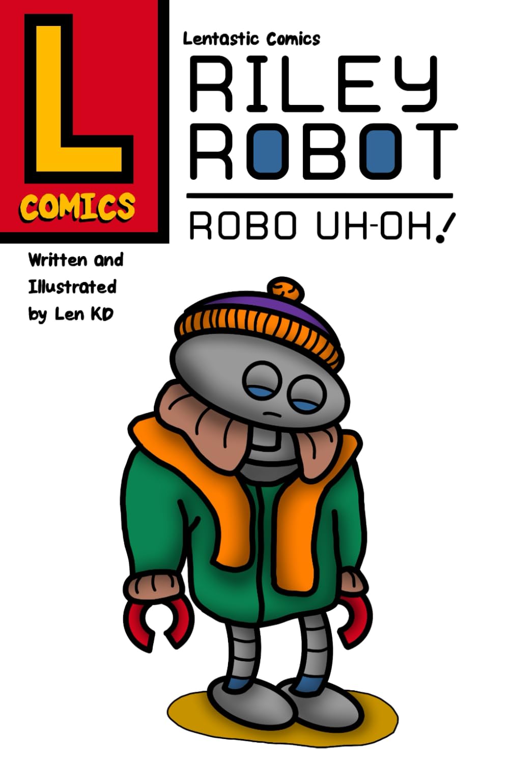

Robo Uh-Oh (Lentastic Comics)