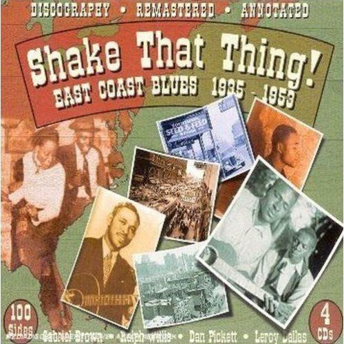 

CD диск Shake That Thing: East Coast Blues 1935-1953 / Var: Shake That Thing: East Coast Blues 1935-1953