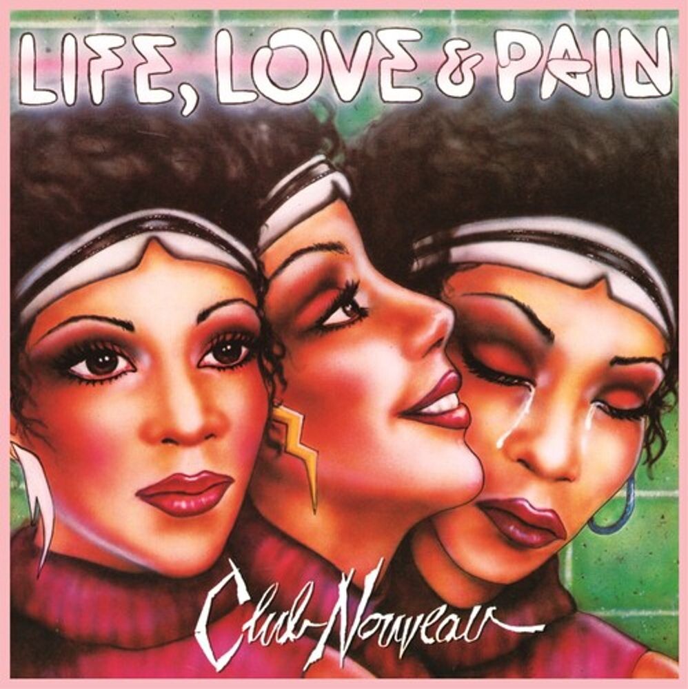 

Диск CD Life, Love & Pain - Club Nouveau