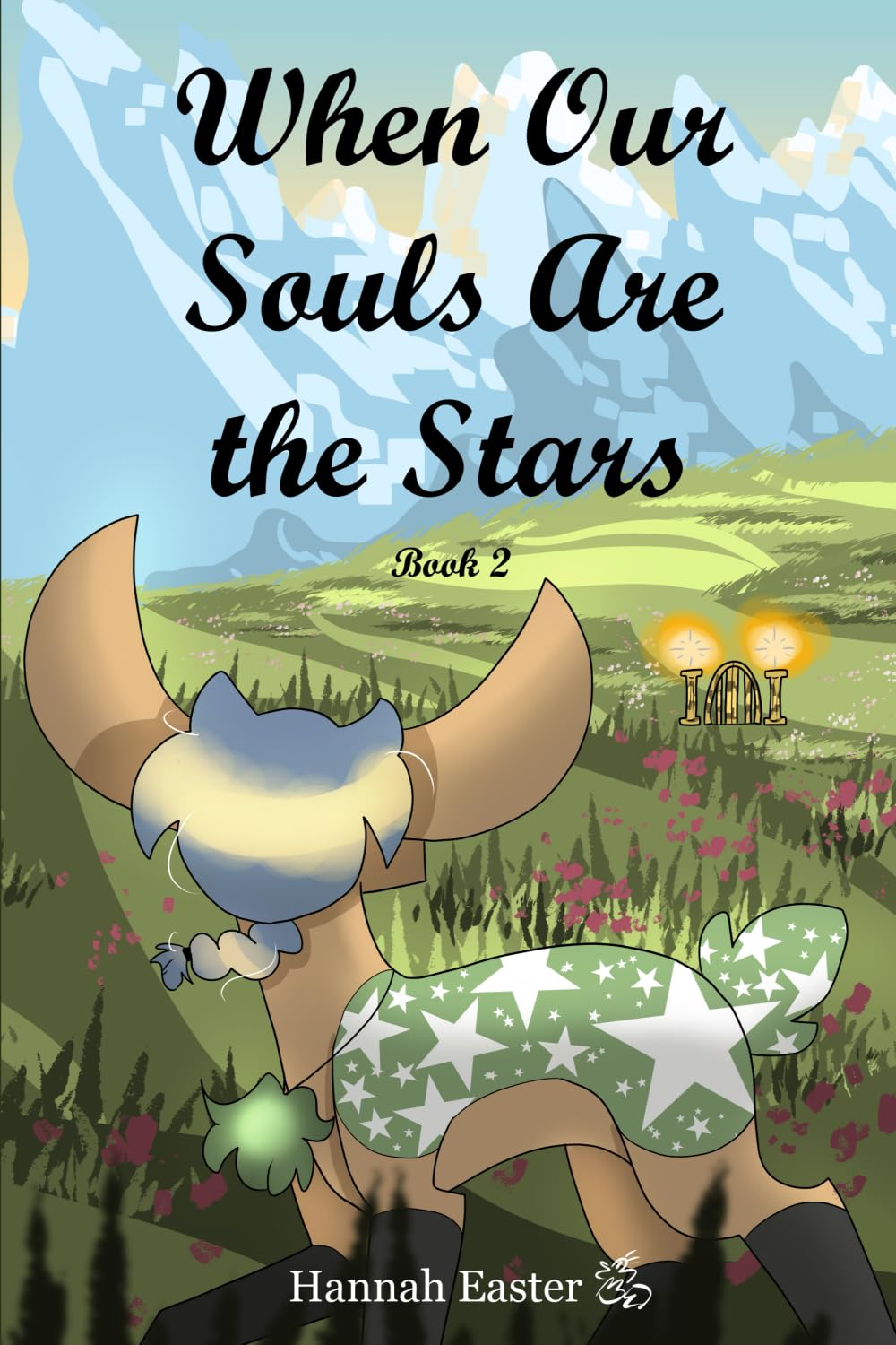 

When Our Souls Are the Stars: Book 2 (Hannah Easter)