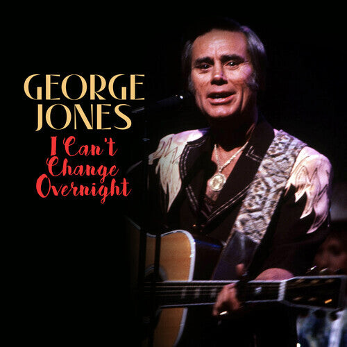 

CD диск Jones, George: I Can't Change Overnight