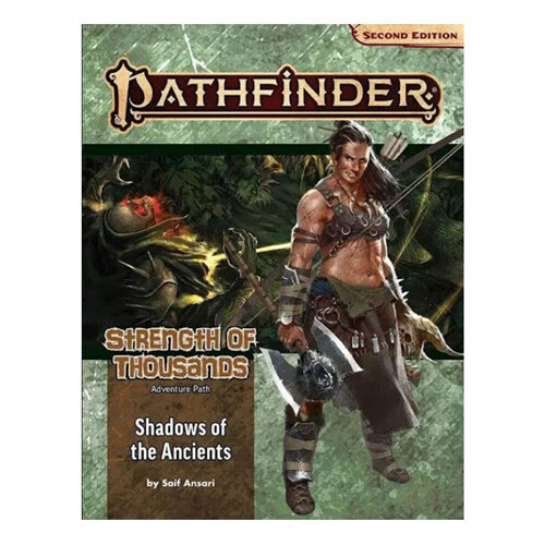 

Книга Pathfinder Adventure Path # 174: Shadows Of The Ancients (Strength Of Thousands 6 Of 6) (P2)