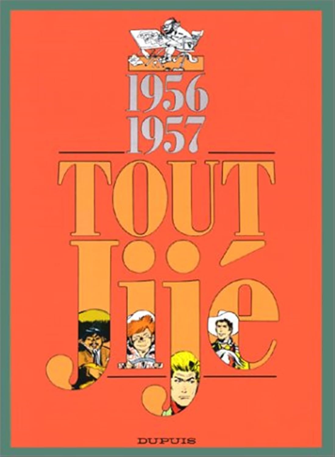 

Tout Jijé - Tome 5 - 1956-1957 (DUPUIS)